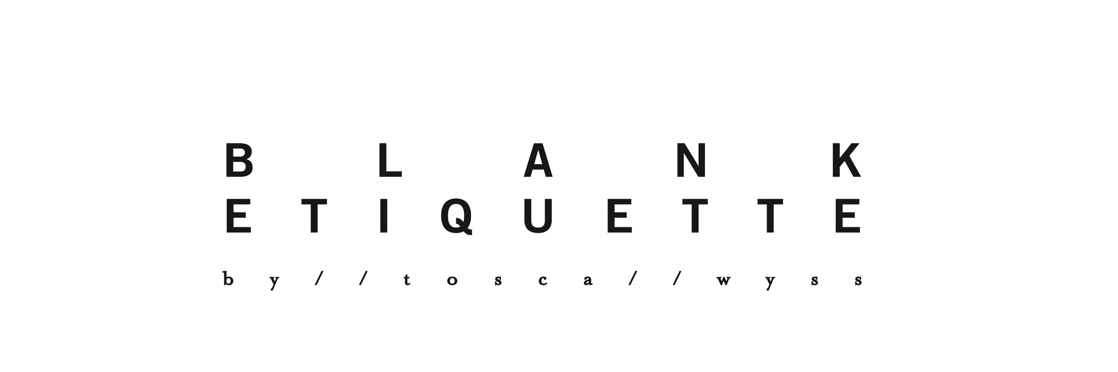 BLANK ETIQUETTE